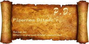 Pipernea Ditmár névjegykártya